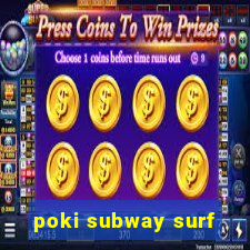 poki subway surf